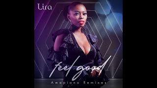 lira feel good dj maphorisa remix official audio 
