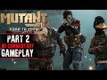 Mutant Year Zero Road To Eden Gameplay Part 2 No Commentary
