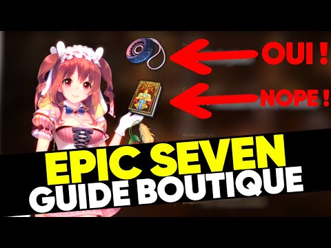 EPIC SEVEN GUIDE - In-game stores