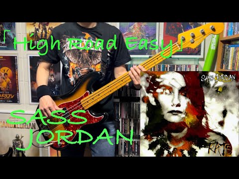 「High Road Easy」SASS JORDAN Bass Cover