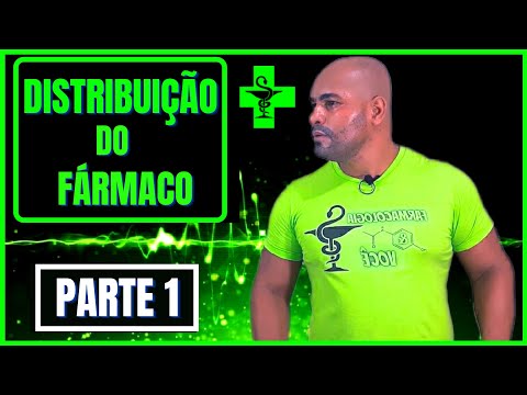 Farmacologia e Você - Farmacocinética aula 5