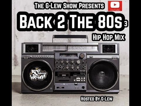 Back 2 The 80s (Celebrating 50 years of Hip Hop)