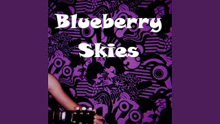 Blueberry Skies