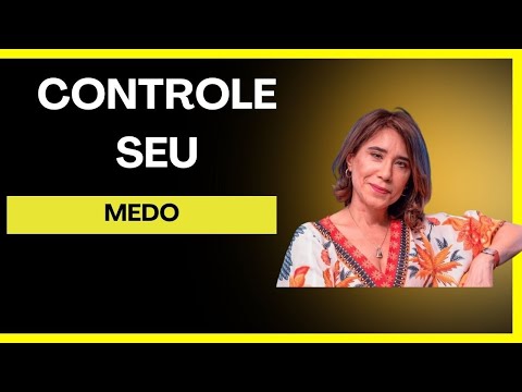 Ana Beatriz Barbosa - Cuide Dos Seus Medos