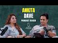 Ankita Dave AlphaTalk Podcast Teaser Presented By Alphaneon Studioz