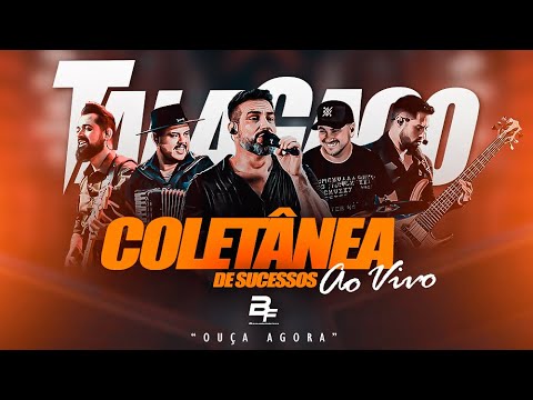 TALAGAÇO - COLETÂNEA DE SUCESSOS (AO VIVO) 2024