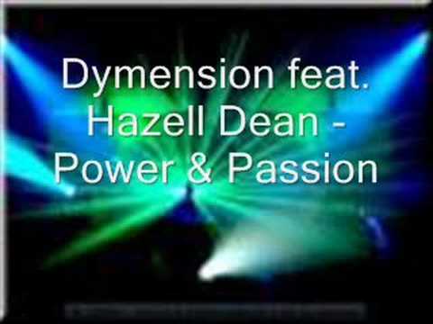 Dymension feat. Hazell Dean - Power & Passion