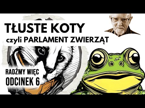 Stanisław Srokowski - Tłuste Koty „Radźmy więc" - odcinek 6