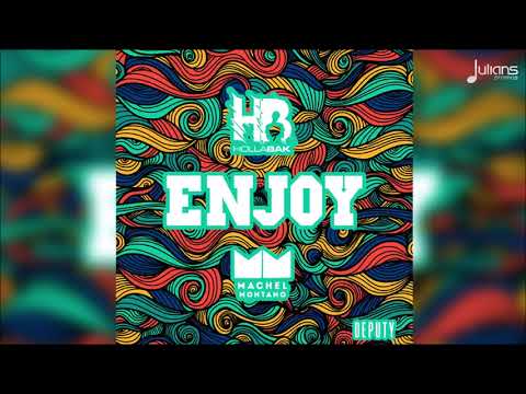 Holla Bak x Machel Montano   Enjoy
