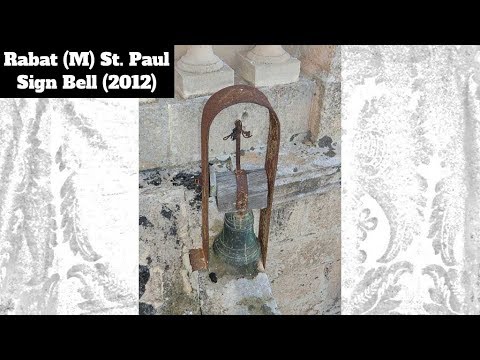 Il-Qanpiena tas-Sinjal (2012) - Rabat M San Pawl - Festa Titulari (Liturġika)