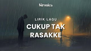 Download lagu Lagu Cukup Tak Rasakke   mp3