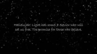 BarlowGirl - Hallelujah (Light Has Come) [With lyrics]