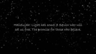 BarlowGirl - Hallelujah (Light Has Come) [With lyrics]