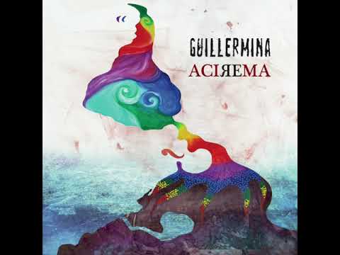 Guillermina Rock - Acirema (Disco completo).