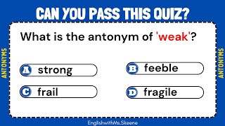 Antonyms Quiz|| Beginner Level