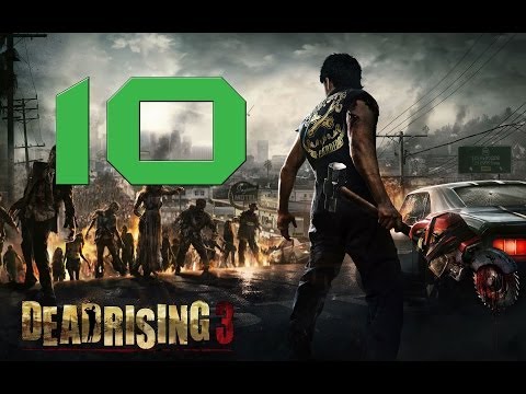 Lets Play DEAD RISING 3 Deutsch Part 10 German Walkthrough Gameplay 1080p