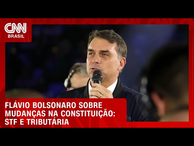 Flávio diz que mudanças na Constituição miram STF, maioridade e tributária | BASTIDORES CNN