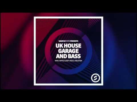 Samplestate - UK House, Garage & Bass