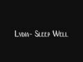 Lydia- Sleep Well