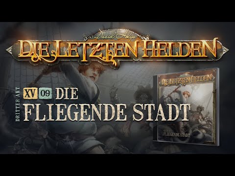 Die Letzten Helden - 15-9 - Die fliegende Stadt