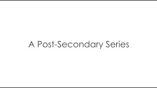 Post-Secondary Series - USask College of Education