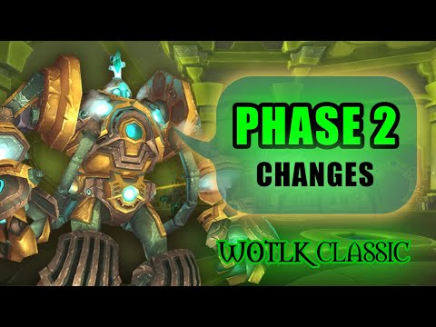 Phase 2 Changes || WHAT to EXPECT? || WotLK Classic