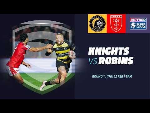 What a start to the Betfred Super League 2026 | Highlights | York Knights vs Hull KR | Round 1