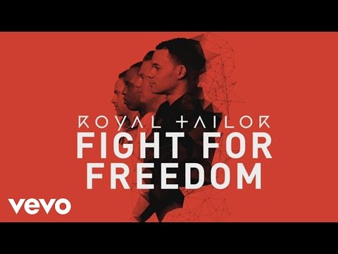 Royal Tailor - Fight for Freedom (Let the Walls Fall) [Official Pseudo Video]