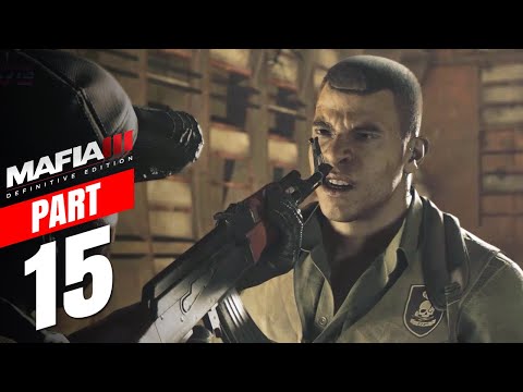 MAFIA 3 DEFINITIVE EDITION Gameplay Walkthrough FULL GAME -  PART 15 | Stones Unturned