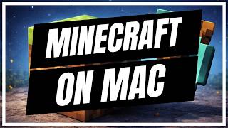 How to Download & Install Minecraft on Mac (Step by Step)