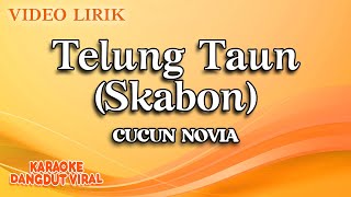 Download lagu Cucun Novia - Telung Taun Skabon (official video lirik) mp3 Download lagu Cucun Novia - Telung Taun Skabon (official video lirik) mp3