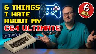 6 Things I Hate About the Commodore 64 Ultimate (And I Still Love It)
