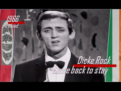 eurovision 1966 Ireland 🇮🇪 Dicke Rock - Come back to stay ᴴᴰ