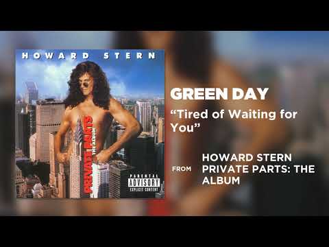 Green Day - Tired of Waiting for You (Private Parts: The Album)