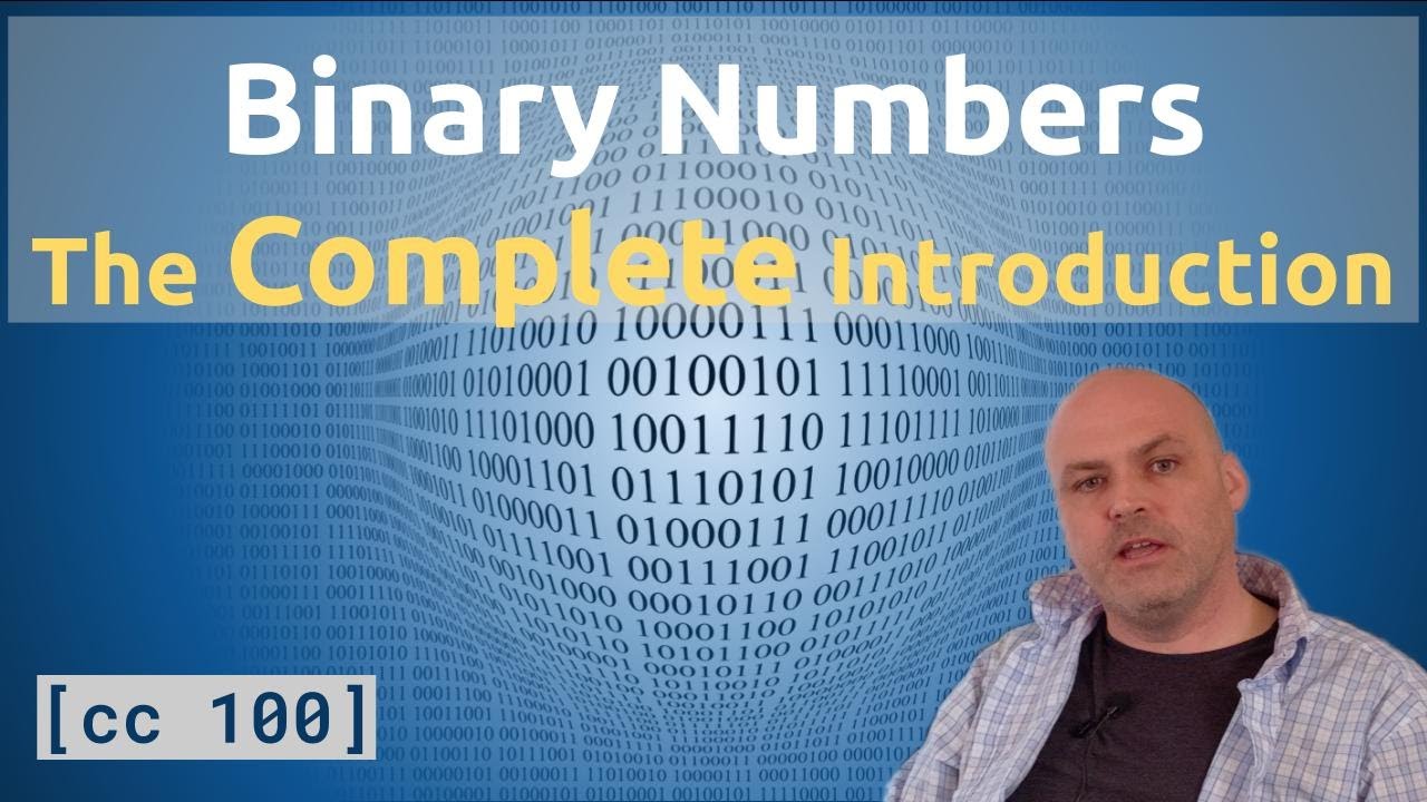 Binary Numbers: The Complete Introduction
