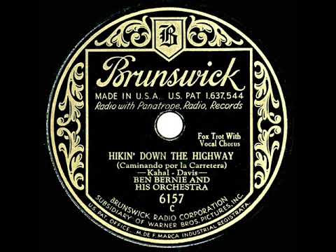 1931 Ben Bernie - Hikin’ Down The Highway (Frank Sylvano, vocal)