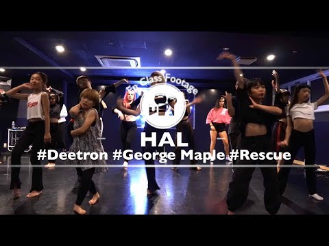 HAL " Rescue / Deetron feat. George Maple " @En Dance Studio SHIBUYA SCRAMBLE