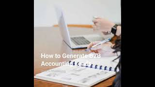 How to Generate B2B Accounting Leads