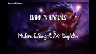 [Vietsub lyrics] China In Her Eyes - Modern Talking ft. Eric Singleton