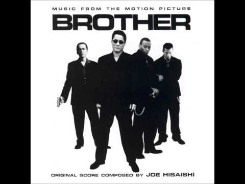 Brother - Joe Hisaishi (Brother Soundtrack)