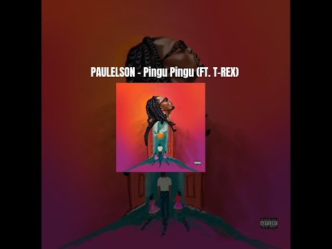Paulelson - Pingu Pingu ( FT. T - Rex) Letra