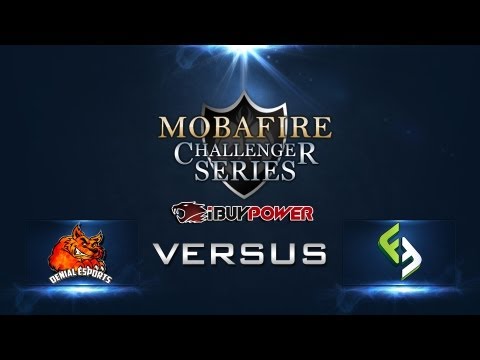 Mobafire Challenger Series W1D3 DENIAL ESPORTS vs AWARE GAMING