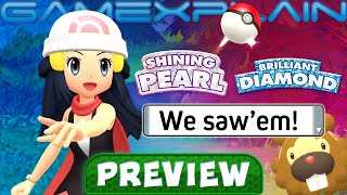 We Saw Pokémon Brilliant Diamond & Shining Pearl! - PREVIEW (+ New Gameplay!)