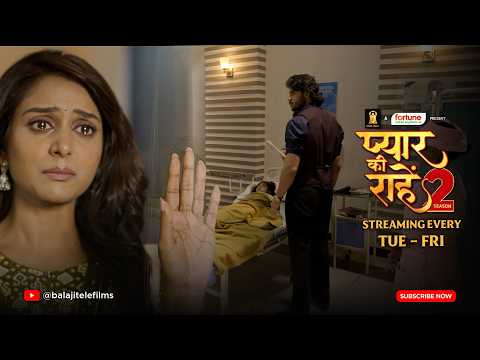 Pyaar Kii Raahein Season 2 | New Promo | Rudra & Priya | Balaji Telefilms