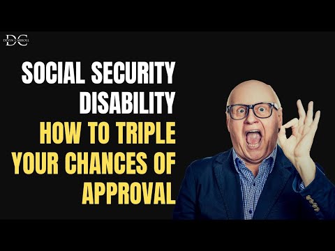 How To TRIPLE Your Chances of SSDI Approval