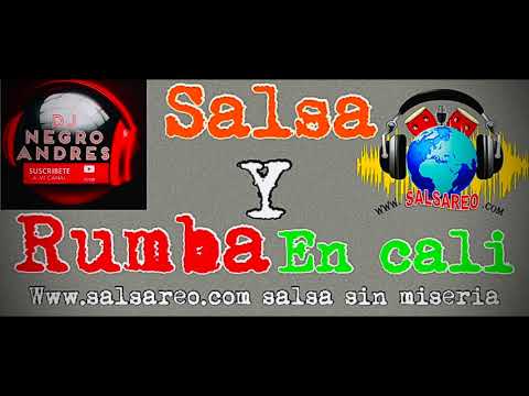 SALSA Y RUMBA EN CALI VOL 2 COLOMBIA DJ NEGRO ANDRES