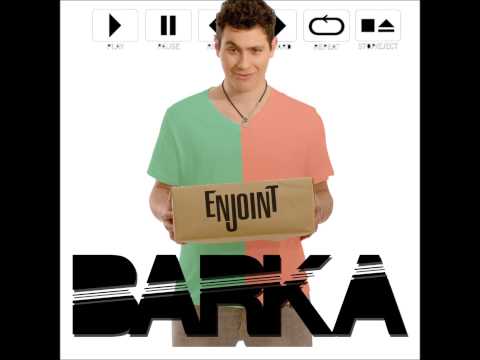 BARKA - Enjoint ( Radio Edit )
