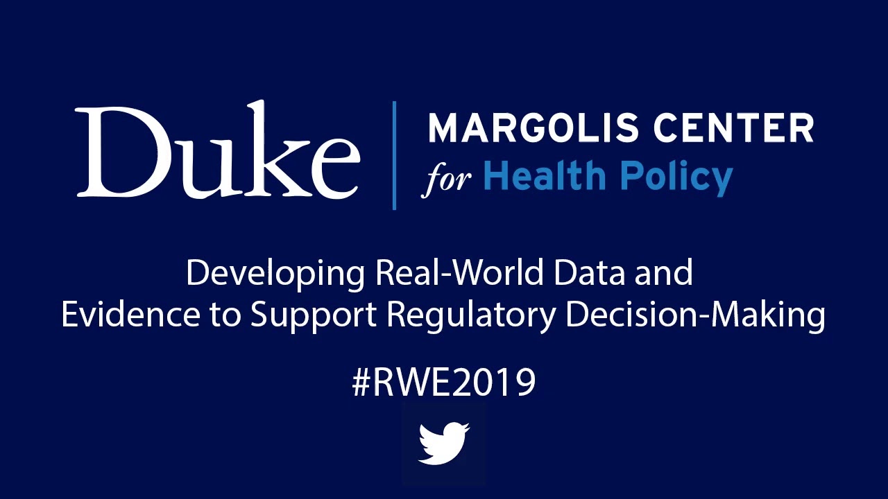Developing Real-World Data and Evidence to Support Regulatory Decision-Making