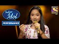 Anjali ने 'Laga Chunari Men Daag' पे दिया एक बेहतरीन Performance! | Indian Idol Season