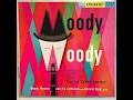 Woody Herman And His Orchestra With Charlie Byrd  "Moody Woody" - recorded from vinyl